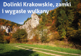 Dolinki Krakowskie, zamki i wygasłe wulkany