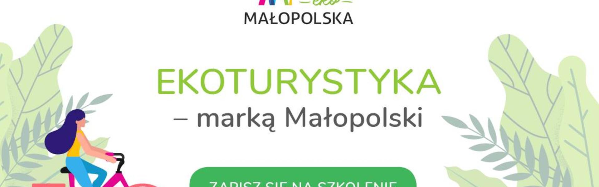 Ekoturystyka marką Małopolski