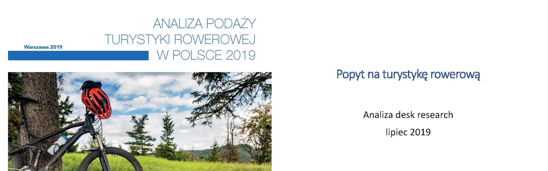 Analiza popytu i podaży na turystykę rowerową w Polsce i Małopolsce (POT 2019)